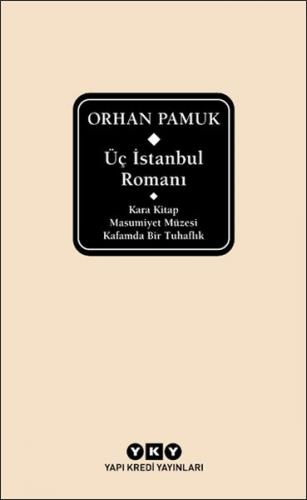 Üç İstanbul Romanı (Şömizli) (Ciltli) - Orhan Pamuk - Yapı Kredi Yayın