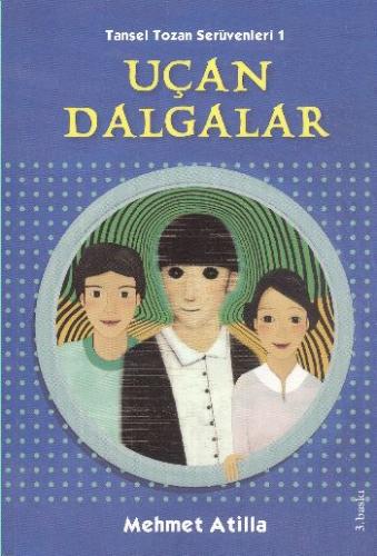 Uçan Dalgalar - Mehmet Atilla - Tudem Yayınları