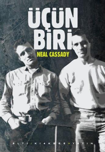 Üçün Biri - Neal Cassasdy - Altıkırkbeş Yayınları