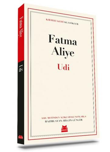 Udi - Fatma Aliye - Kırmızı Kedi Yayınevi