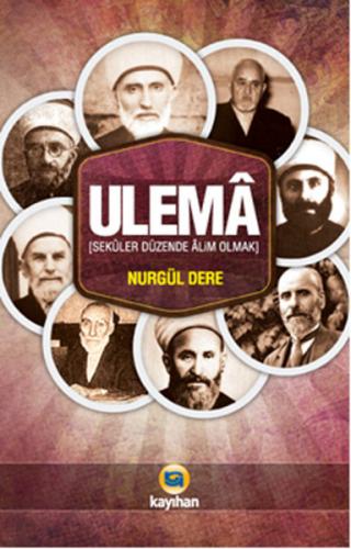 Ulema - Nurgül Dere - Kayıhan Yayınları