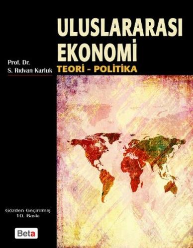 Uluslararası Ekonomi - Rıdvan Karluk - Beta Yayınevi