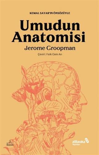 Umudun Anatomisi - Jerome Groopman - Albaraka Yayınları