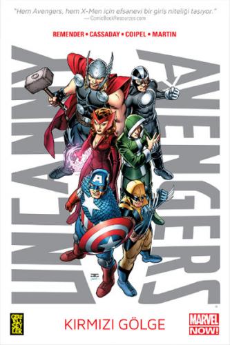 Uncanny Avengers 1 : Kırmızı Gölge - Rick Remender - Gerekli Şeyler Ya