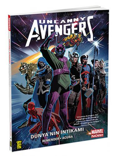Uncanny Avengers - Dünya'nın İntikamı - Rick Remender - Gerekli Şeyler