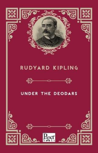 Under The Deodars - Joseph Rudyard Kipling - Paper Books