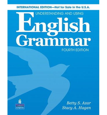 Understanding and Using English Grammar - Stacy A. Hagen - Betty S. - 