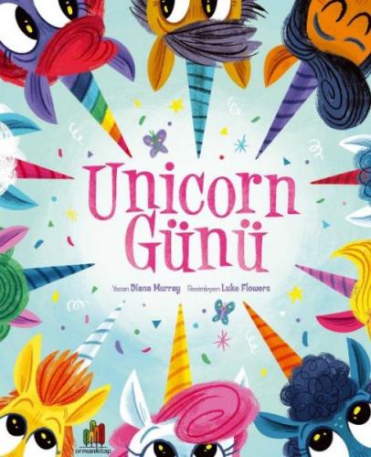 Unicorn Günü - Diana Murray - Orman Kitap