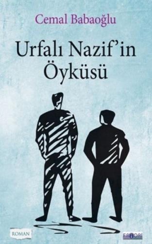 Urfalı Nazif'in Öyküsü - Cemal Babaoğlu - Favori Yayınları