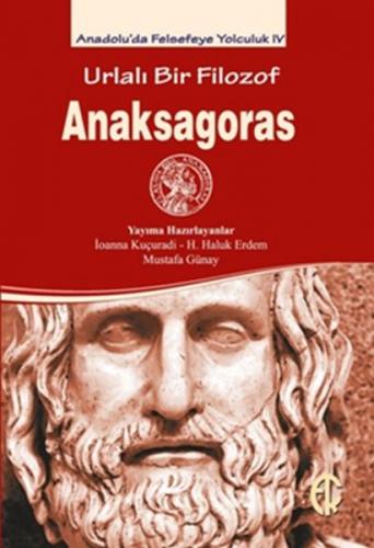 Urfalı Bir Filozof - Anaksagoras - Kolektif - Türkiye Felsefe Kurumu