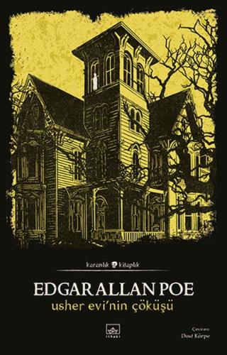 Usher Evi’nin Çöküşü - Edgar Allan Poe - İthaki Yayınları