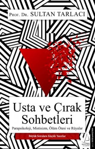Usta ve Çırak Sohbetleri - Sultan Tarlacı - Destek Yayınları