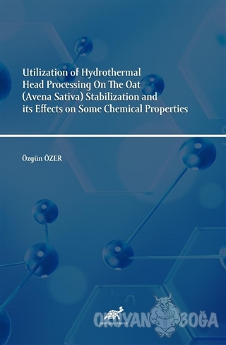 Utilization of Hydrothermal Head Processing On The Oat (Avena Sativa) 
