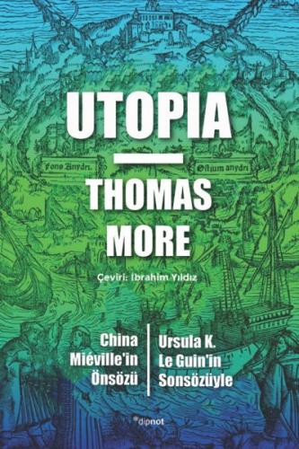 Ütopia - Thomas More - Dipnot Yayınları