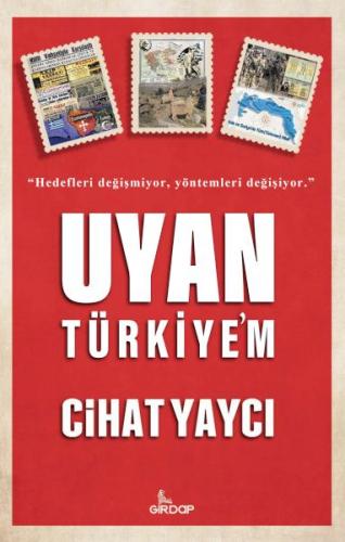 Uyan Türkiye’m - Cihat Yaycı - Girdap Kitap