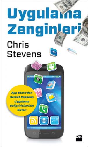Uygulama Zenginleri - Chris Stevens - Doğan Kitap