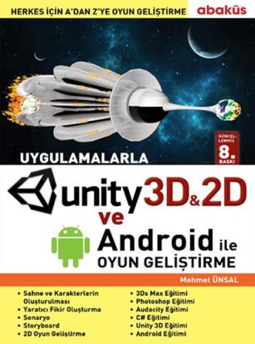 Unity 3D-2D ve Android ile Oyun Geliştirme - Mehmet Ünsal - Abaküs Kit