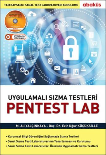 Uygulamalı Sızma Testleri Pentest Lab - Mehmet Ali Yalçınkaya - Abaküs