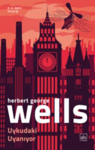 Uykudaki Uyanıyor - Herbert George Wells - İthaki Yayınları
