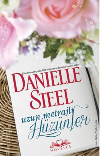 Uzun Metrajlı Hüzünler - Danielle Steel - Novella