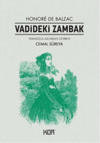 Vadideki Zambak - Honore de Balzac - Kor Kitap
