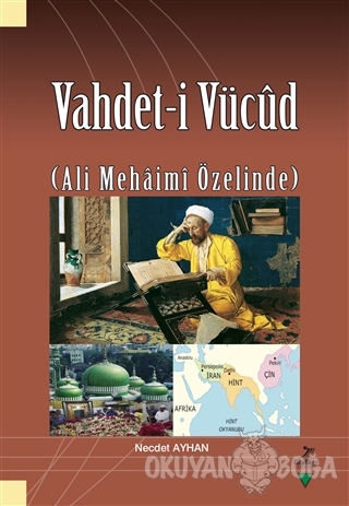 Vahdet-i Vücud - Necdet Ayhan - Grafiker Yayınları