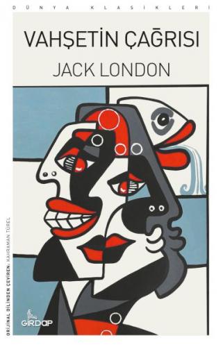 Vahşetin Çağrısı - Jack London - Girdap Kitap