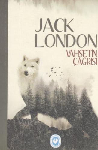 Vahşetin Çağrısı - Jack London - Cem Yayınevi
