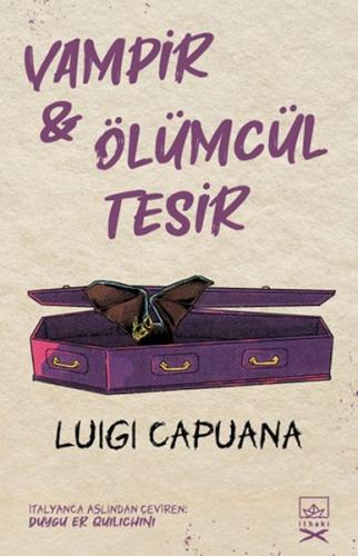 Vampir - Ölümcül Tesir - Luigi Capuana - İthaki Yayınları