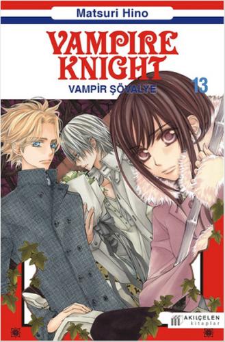 Vampire Knight - Vampir Şövalye 13 - Matsuri Hino - Akıl Çelen Kitapla