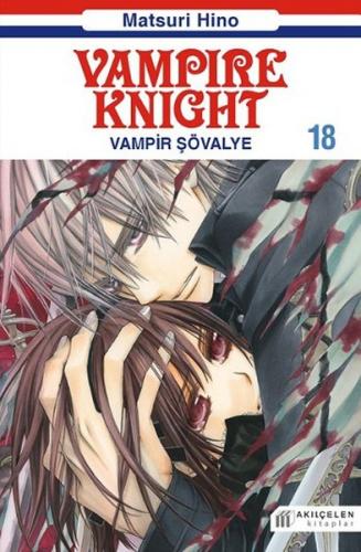 Vampire Knight - Vampir Şövalye 18 - Matsuri Hino - Akıl Çelen Kitapla