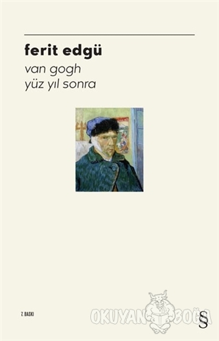 Van Gogh Yüzyıl Sonra - Ferit Edgü - Everest Yayınları