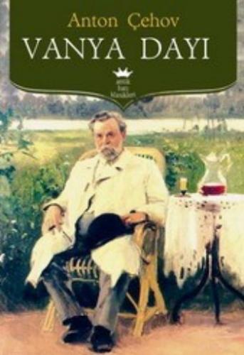 Vanya Dayı - Anton Pavloviç Çehov - Antik Kitap