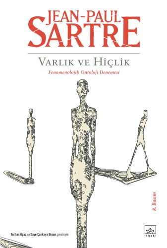 Varlık ve Hiçlik - Jean Paul Sartre - İthaki Yayınları