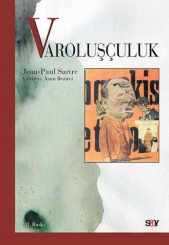 Varoluşçuluk - Jean Paul Sartre - Say Yayınları