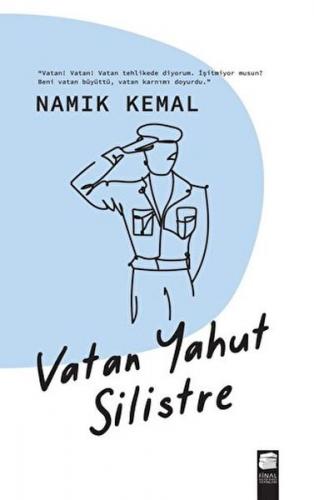 Vatan Yahut Silistre - Namık Kemal - Final Kültür Sanat Yayınları