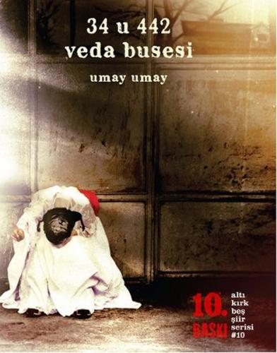 34 U 442 Veda Busesi - Umay Umay - Altıkırkbeş Yayınları