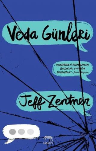 Veda Günleri (Ciltli) - Jeff Zentner - Yabancı Yayınları