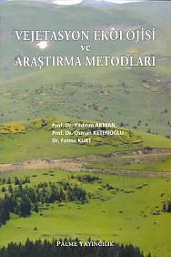 Vejetasyon Ekolojisi ve Araştırma Metodları - Yıldırım Akman - Palme Y