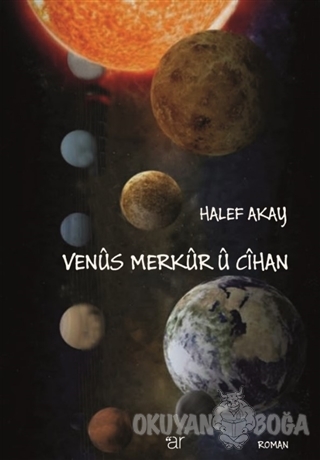 Venüs Merkür U Cihan - Halef Akay - Ar Yayınları