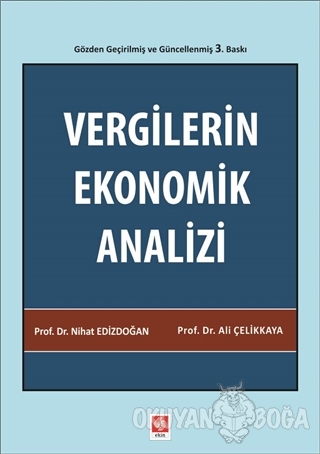 Vergilerin Ekonomik Analizi - Nihat Edizdoğan - Ekin Basım Yayın - Aka
