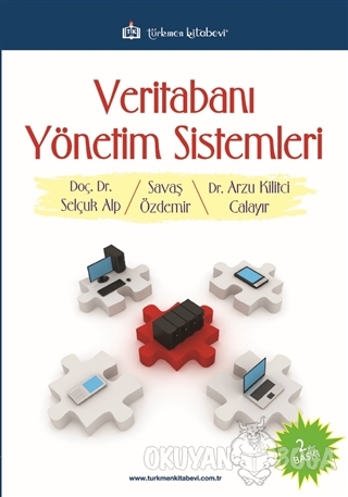 Veritabanı Yönetim Sistemleri - Savaş Özdemir - Türkmen Kitabevi - Bil