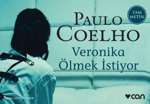 Veronika Ölmek İstiyor (Mini Kitap) - Paulo Coelho - Can Yayınları