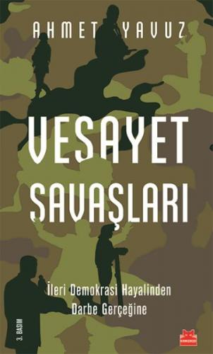 Vesayet Savaşları - Ahmet Yavuz - Kırmızı Kedi Yayınevi