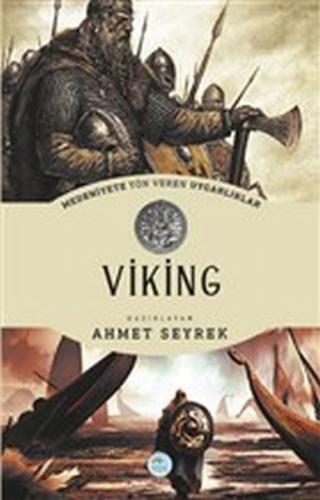 Viking - Ahmet Seyrek - Maviçatı Yayınları
