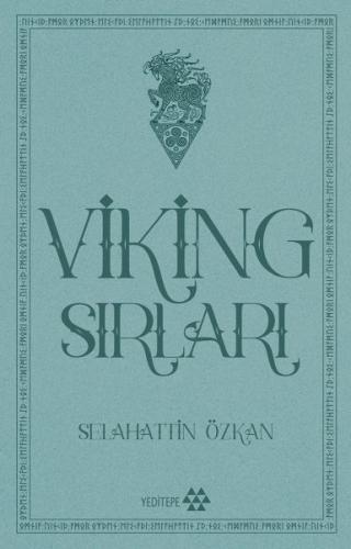 Viking Sırları - Selahattin Özkan - Yeditepe Yayınevi
