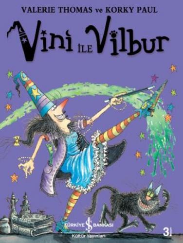 Vini ile Vilbur (Ciltli) - Valerie Thomas - İş Bankası Kültür Yayınlar
