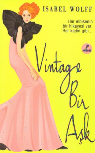 Vintage Bir Aşk - Isabel Wolff - Artemis Yayınları