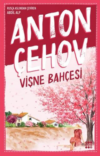 Vişne Bahçesi - Anton Pavloviç Çehov - Dokuz Yayınları