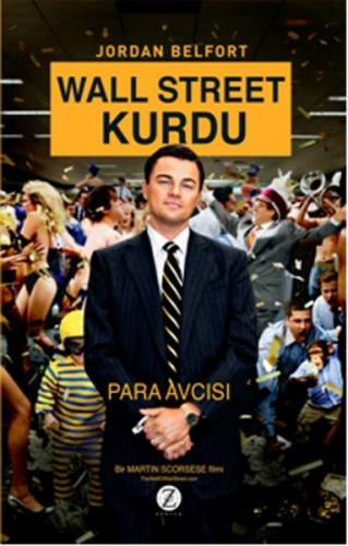Wall Street Kurdu - Para Avcısı - Jordan Belfort - Zodyak Kitap